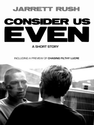 cover image of Consider Us Even
